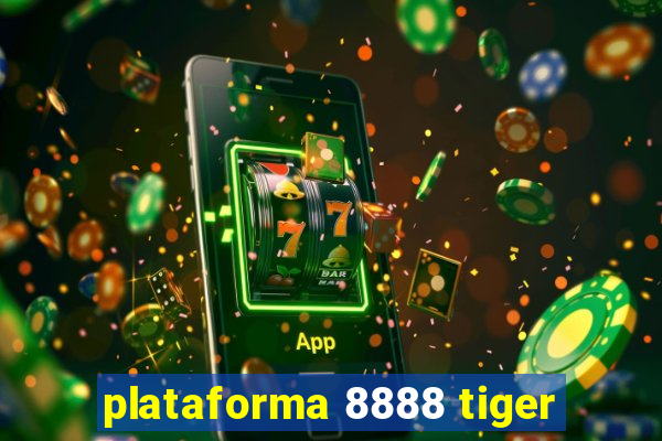 plataforma 8888 tiger